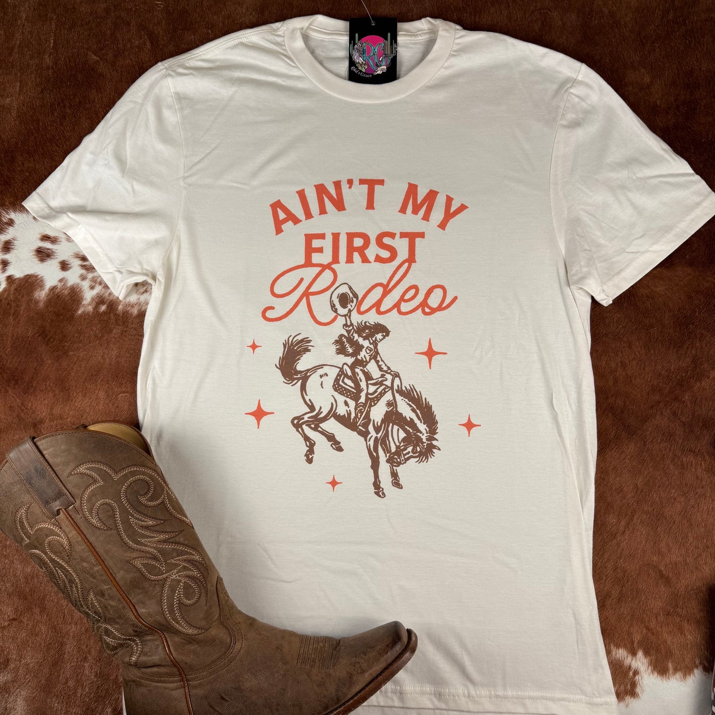 Ain't My First Rodeo Tee