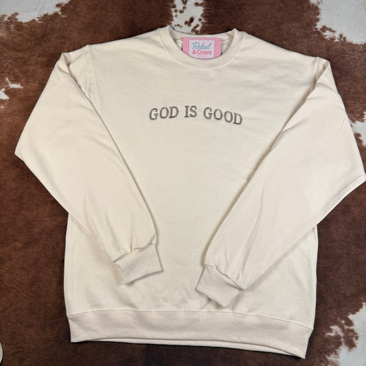 God is Good Crewneck