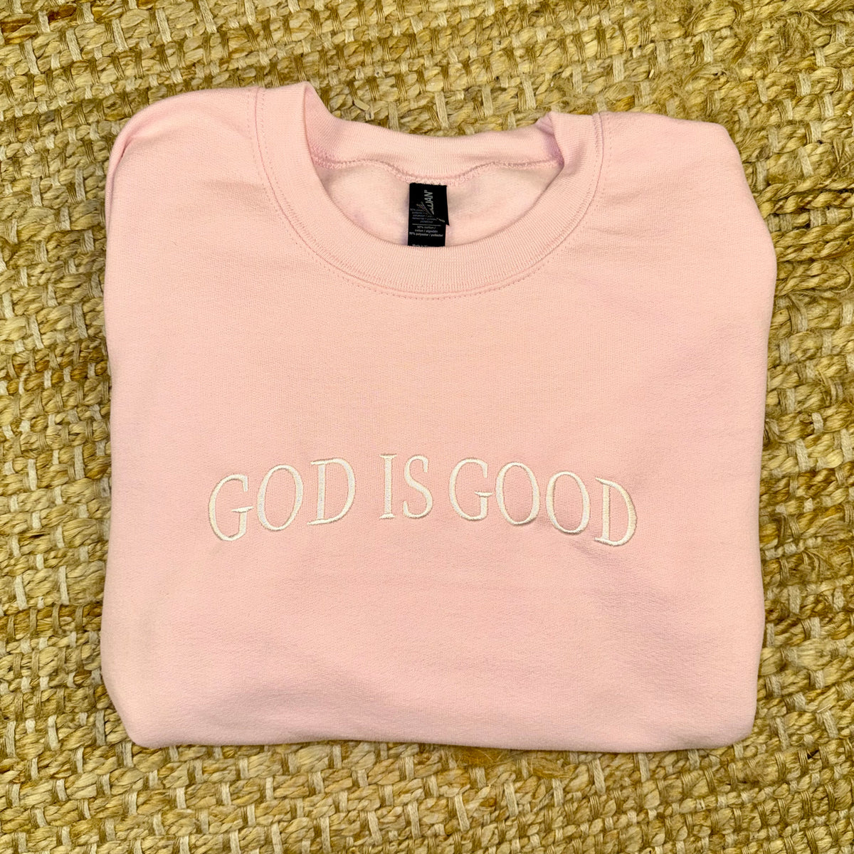 god is good pink christian crewneck