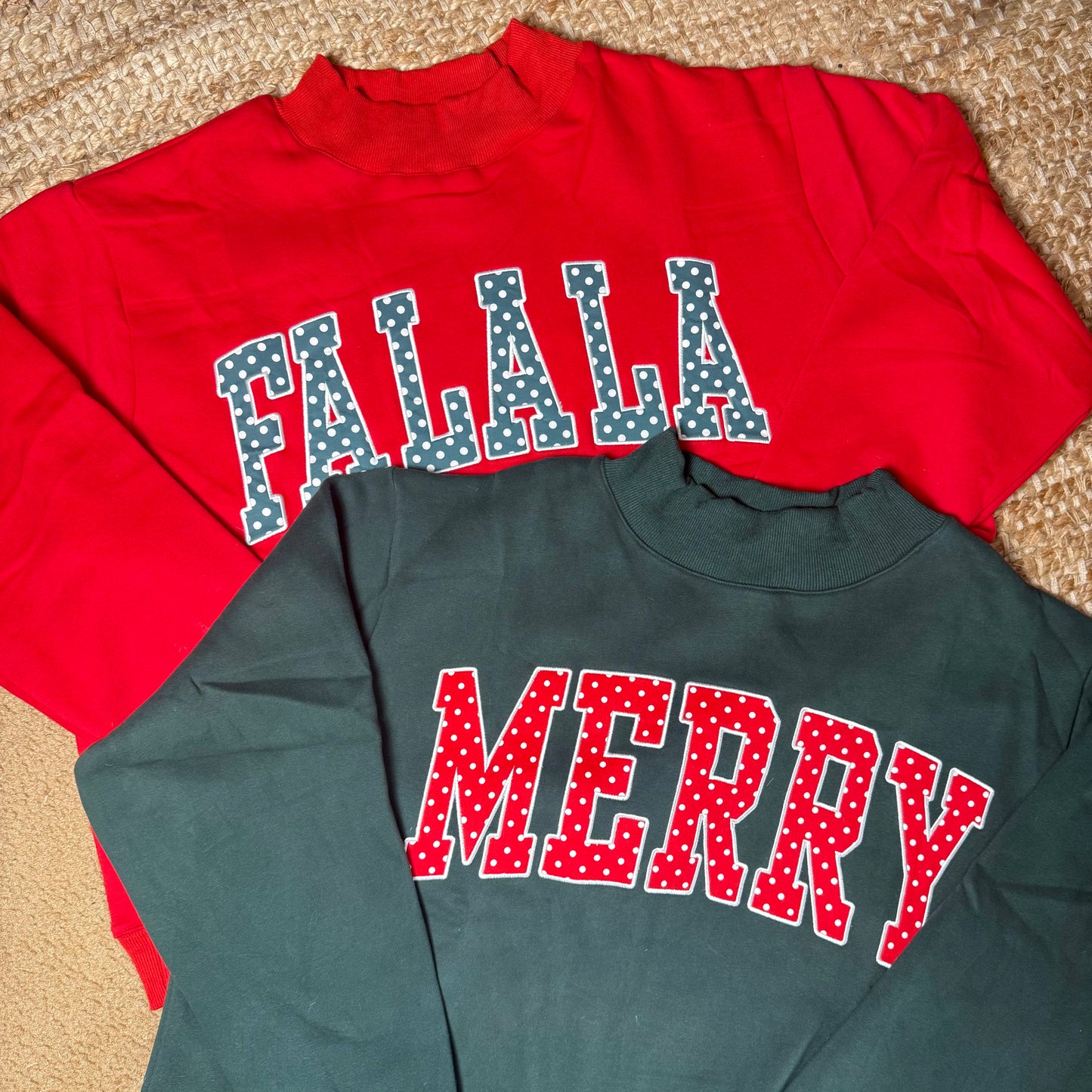 Fa La La Mock Neck Sweatshirt