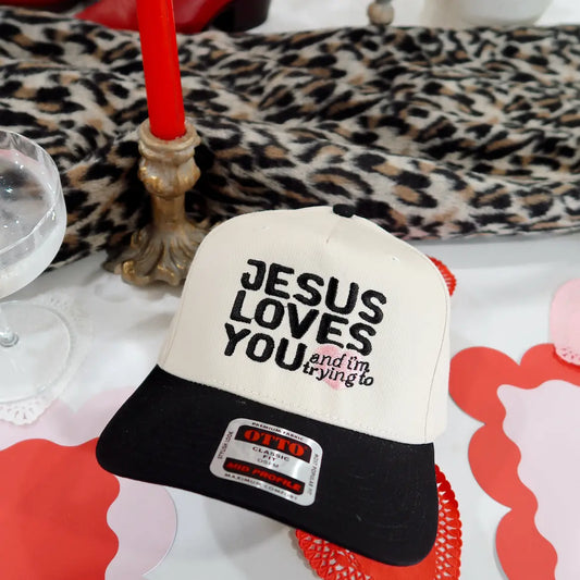 Jesus Loves You and I'm Trying To Trucker Hat