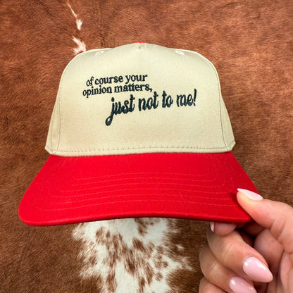 Just Not To Me Trucker Hat