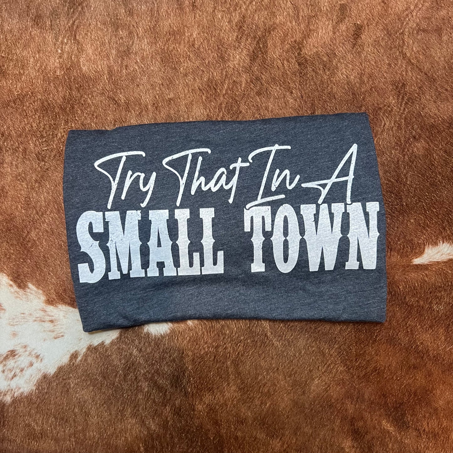 Small Town Tee