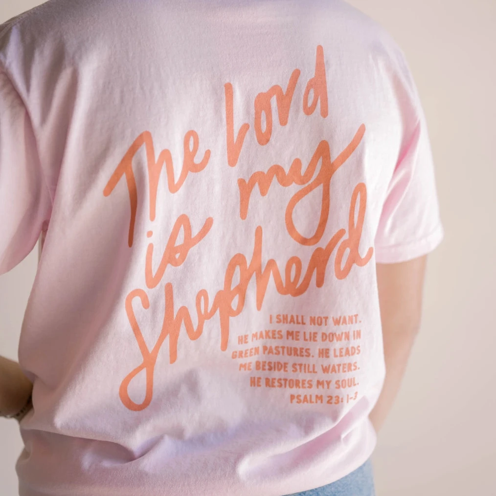 The Lord is My Shepherd Tee