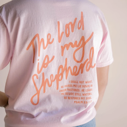 The Lord is My Shepherd Tee