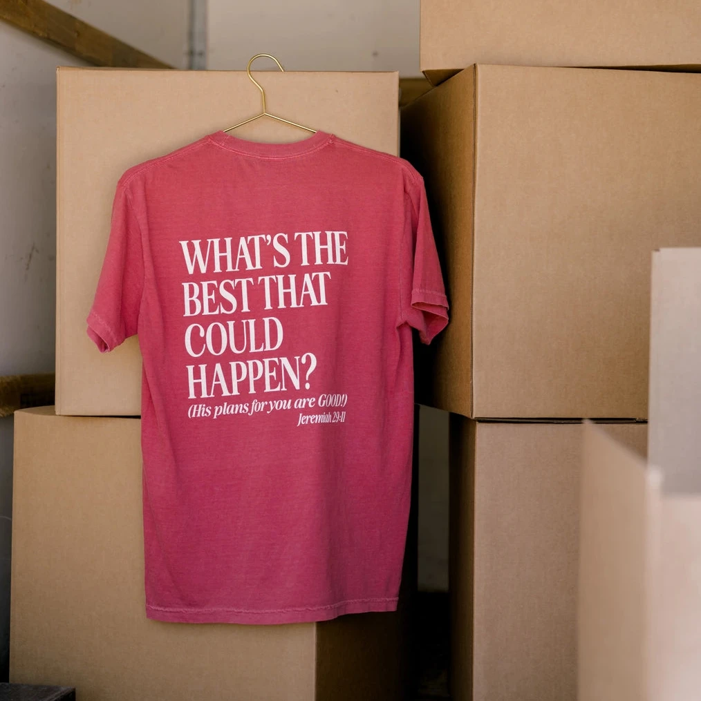 The Best Is Yet To Come Tee