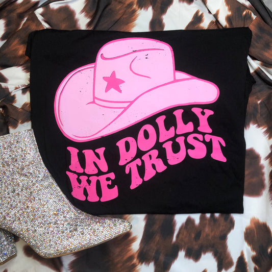 In Dolly We Trust Tee